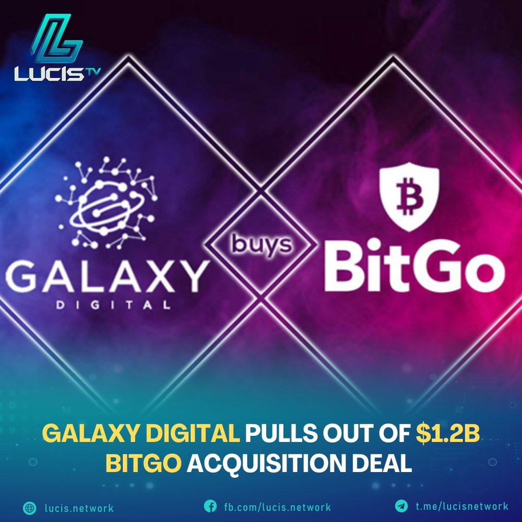 Capy_Research's tweet photo. ❌Galaxy Digital pulls out of $1.2B BitGo acquisition deal❌
#GalaxyDigital today announced to unilaterally terminate the merger agreement because #BitGo failed to provide audited 2021 financial statements by Jul 31, 2022. Besides, the fund will not pay any fees💸
#LucisNetwork https://t.co/mfhpg4jzNl
