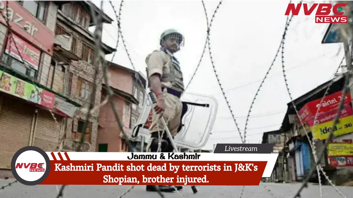 NewsNvbc's tweet photo. Kashmiri Pandit shot dead by terrorists in J&amp;K's Shopian, brother injured.
#JammuKashmir #Kashmiripandit #nvbcnews https://t.co/amd3TSNNiL