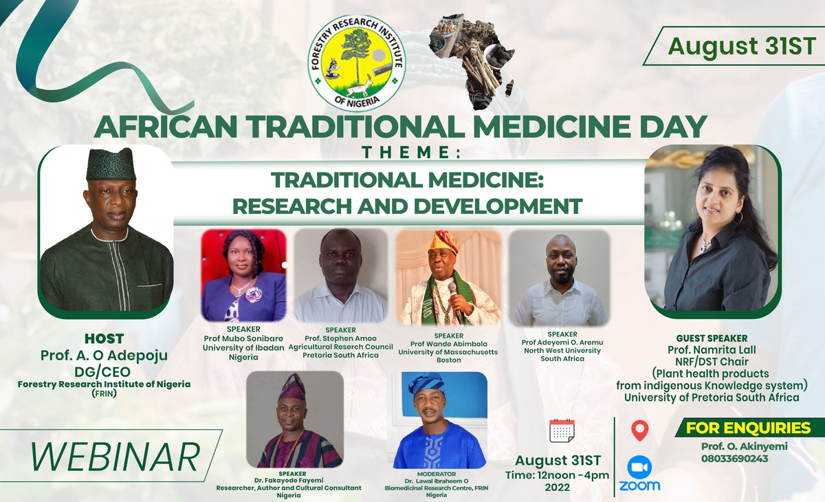 FRINOFFICIAL's tweet photo. Forestry Research Institute of Nigeria hosts African Traditional Medicine Day on 31st August, 2022. Further details and enquiries, check the poster below. https://t.co/bMrC4O1jmI