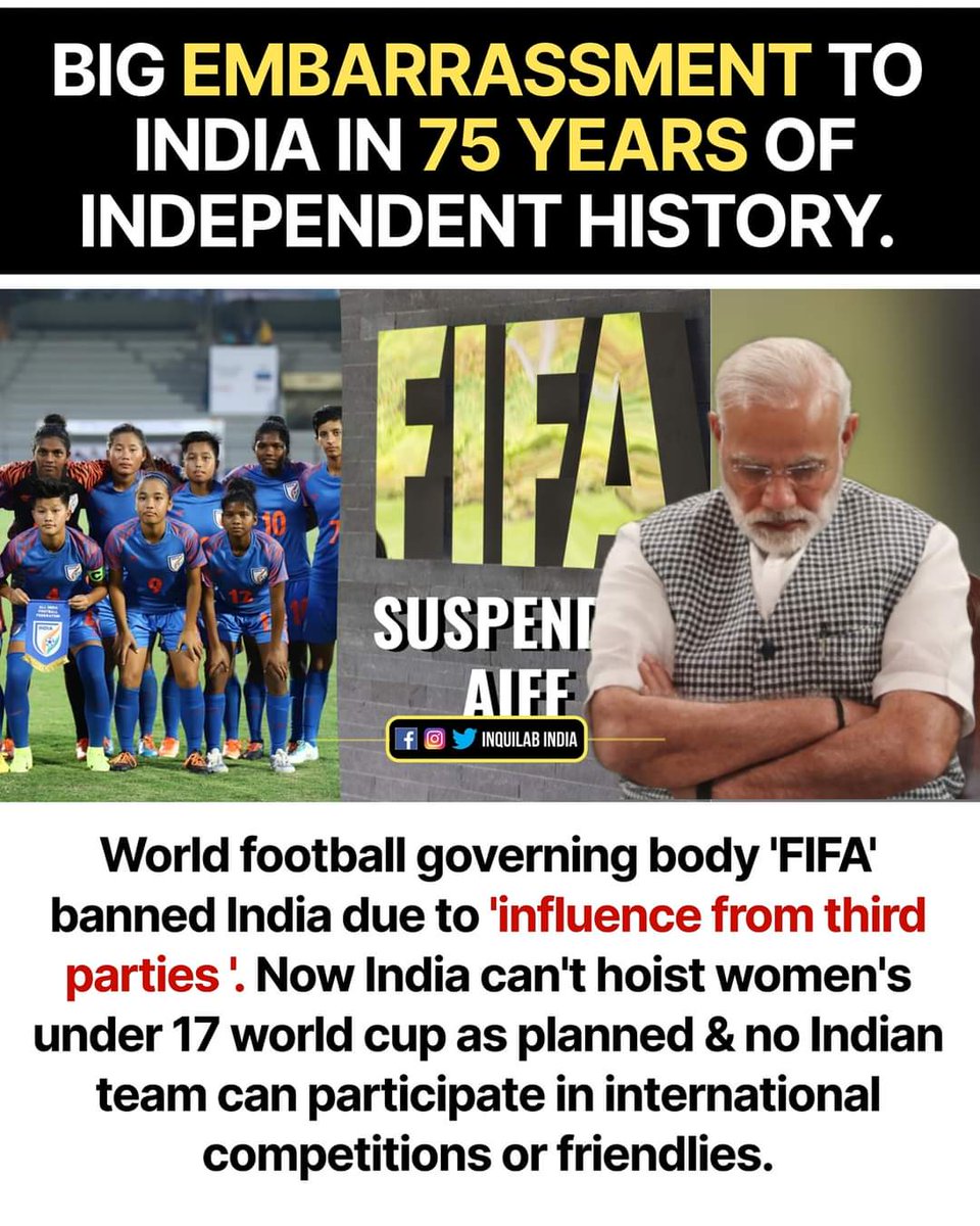 ItsKhan_Saba's tweet photo. The All India Football Federation(AIFF) is suspended by FIFA on tue due to “undue influence from third parties” resulting in India losing the rights to host Under 17 Women's World Cup 2022 scheduled for October.
#FIFAbansIndia https://t.co/CdkXfYn0Fz