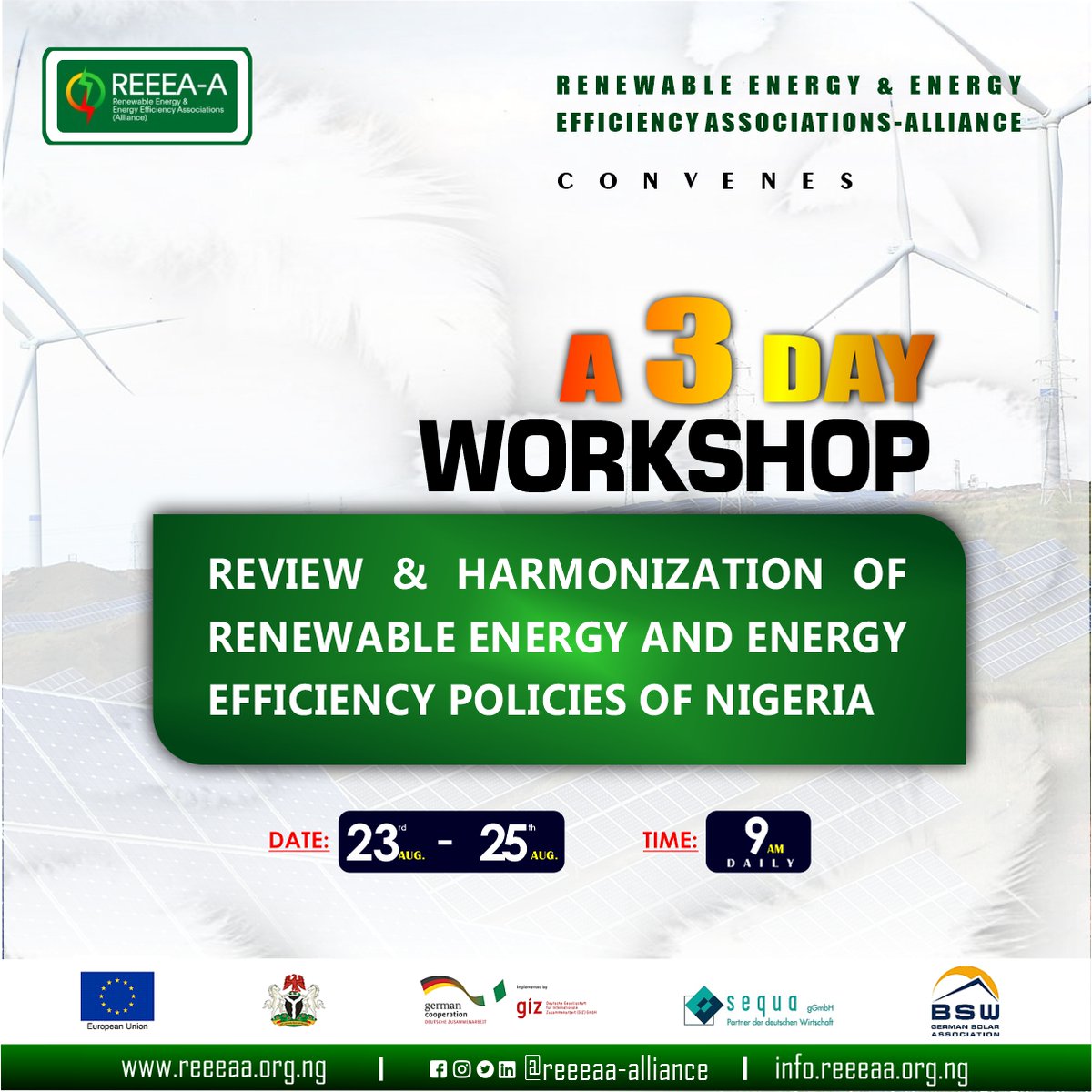 📢📢📢📢📢~ANNOUNCEMENT~📢📢📢📢📢 The Renewable Energy and Energy Efficiency Associations (Alliance) is convening A 3-Day Worshop: 'Review and Harmonization of Renewable Energy and Energy Efficiency Policies of Nigeria' 👇👇👇