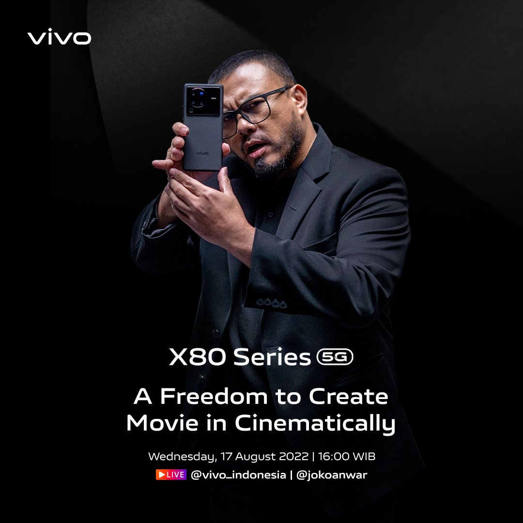vivo_indonesia's tweet photo. Are you curious to know more about creating-movie in cinematically?

Gain insightful knowledge about smartphone cinematography from @jokoanwar, he will talk about cinematic filmmaking with #vivoX80Series.

Join Instagram Live on August 17, 2022 at 4pm. #CinematicsRedefined https://t.co/Ahcf5weEQ2