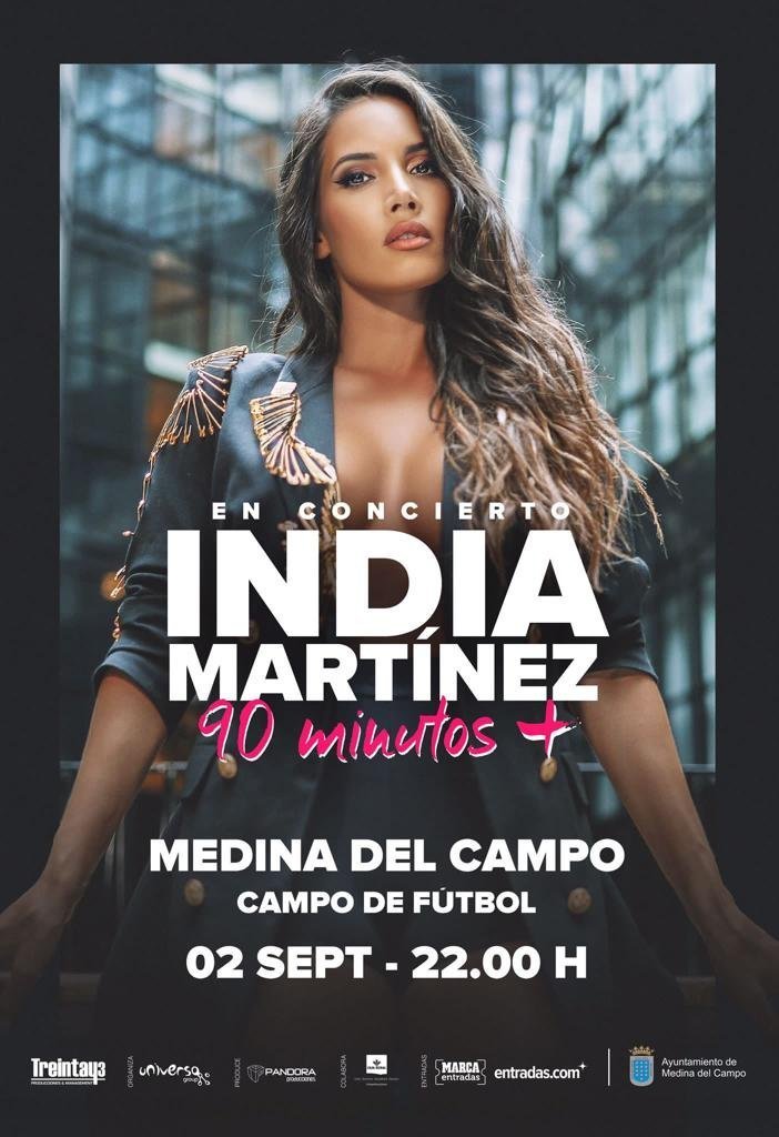 AyuntamientoMDC's tweet photo. #SanAntolin2022
🔈 ¡ @IndiaMartinez  en #MedinadelCampo! 
📆Viernes 02 de Septiembre en el Campo de Futbol
🎟Entradas ya a la venta🎟 
Online: https://t.co/rjWkkLFsXY, @entradas y https://t.co/4cdto1xETk. 
Y también en el @villadeferias  y @Cocosbardeavent  en Medina del Campo. https://t.co/rhljkIjjkg