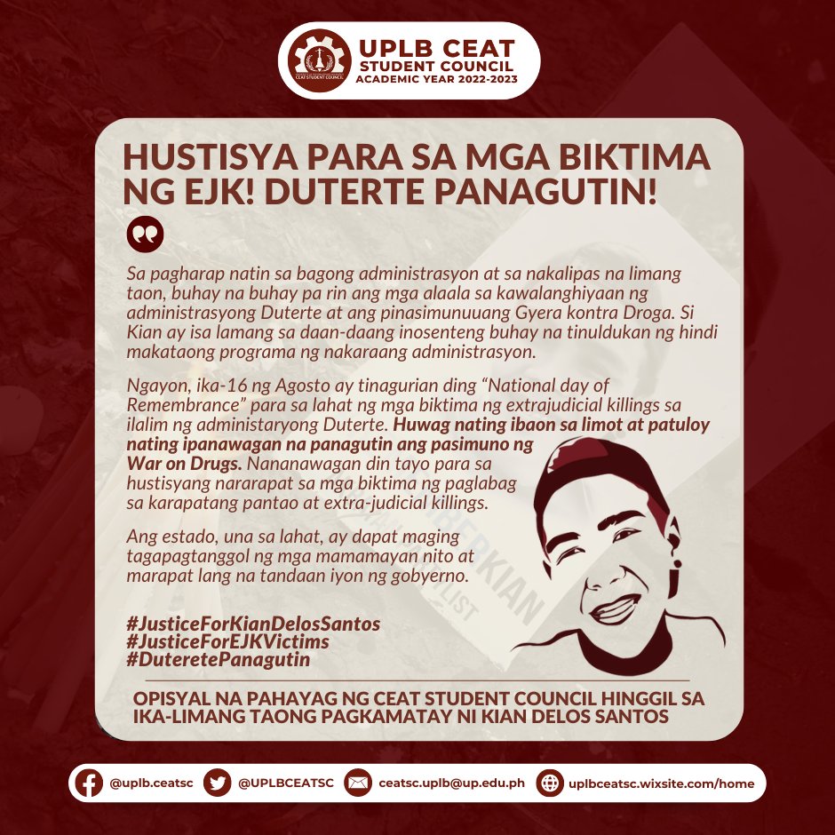 UPLBCEATSC's tweet photo. [OPISYAL NA PAHAYAG NG CEAT STUDENT COUNCIL HINGGIL SA IKA-LIMANG TAONG PAGKAMATAY NI KIAN DELOS SANTOS]

Ngayon, ika-16 ng Agosto ay tinagurian ding “National day of Remembrance” para sa lahat ng mga biktima ng extrajudicial killings sa ilalim ng administaryong Duterte. https://t.co/xXleTcxtgR