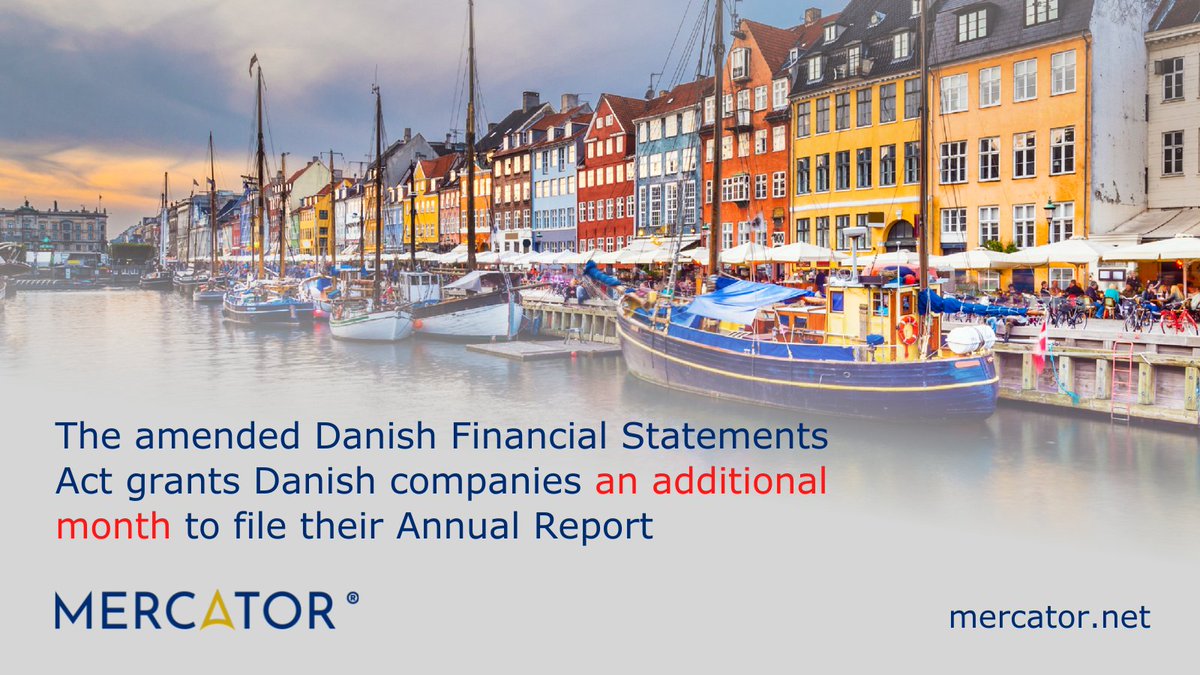 MercatorbyCitco's tweet photo. The amended Danish Financial Statements Act grants Danish companies an additional month to file their #AnnualReport.

The new legislation extends deadlines from five months after their Financial Year End to six. Learn more: https://t.co/e7fdKwY2pR

#RegUpdates #Denmark #FYE https://t.co/NSEfAK6dMr