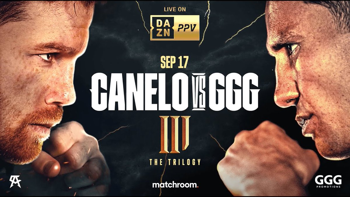 BoxingStreamNet's tweet photo. Watch Canelo vs GGG 3 Live Streams, Fight Card, Boxing Online, Time, Tv Channel

Follow @canelofighttv For More Update

🥊Super Middleweights
🆚Canelo Álvarez vs. Gennady Golovkin III
🗓️Sept. 17 
🏟️T-Mobile Arena
📺DAZN PPV

#CaneloGGG3 #Canelo #GGGBoxing #Boxing #Boxeo https://t.co/b5I6pjh9Q0