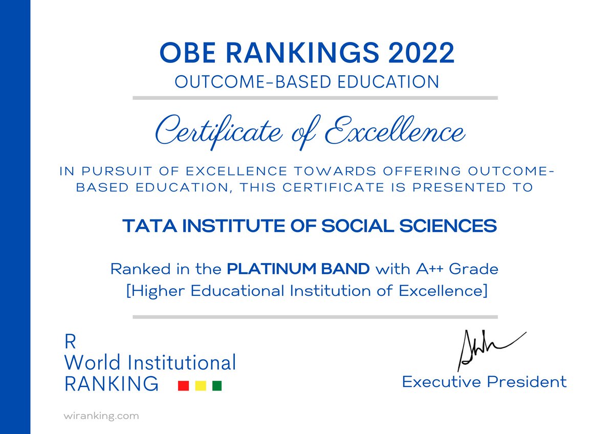 #Announcement
We are happy to share that #TISS has been ranked under Platinum Band with A++ Grade in the "OBE Rankings 2022" and is positioned as the Premier Institution for Academic Excellence in India. 
Read more about the rankings here: wiranking.com/obe-ranking
#OBERanking