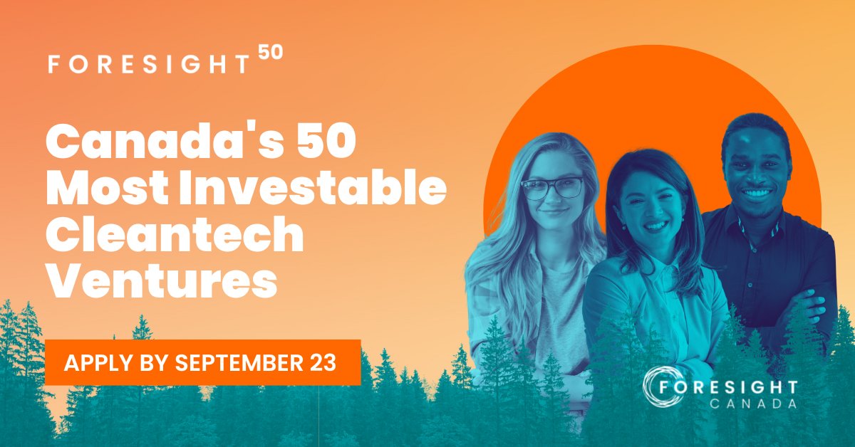 Foresight 50 is back and ready to recognize this year’s top 50 most investable #cleantech companies. 

Nominate a company (or your own!) by September 23 to be profiled among the top innovators 👉ow.ly/VyO850Kei7M

Powered by <a href="/gowlingwlg/">Gowling WLG</a>, support from <a href="/clean50/">Clean50 | #c50summit</a> and <a href="/Copointca/">@Copoint.ca</a>