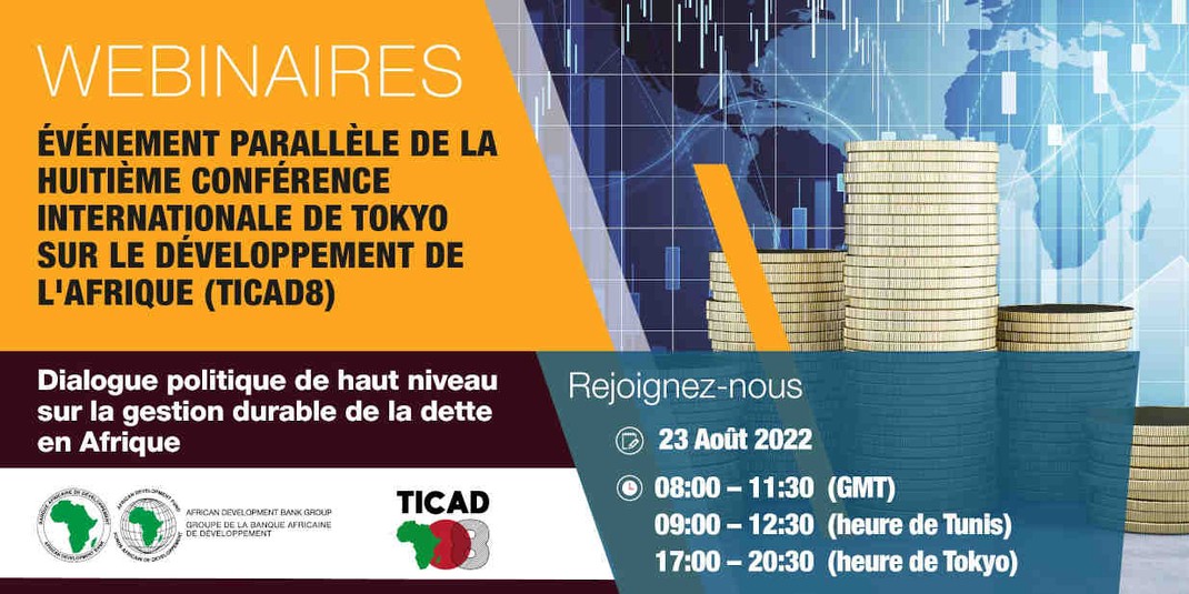 AfDB_Group's tweet photo. L’@AfDB_Group organise un dialogue politique sur la gestion durable de la dette en Afrique, le 23 août.  

L’événement, en visioconférence, a lieu en marge de la #TICAD8.

S'enregistrer ici : https://t.co/xu8KXvMyVy https://t.co/gJ9BcTavcc