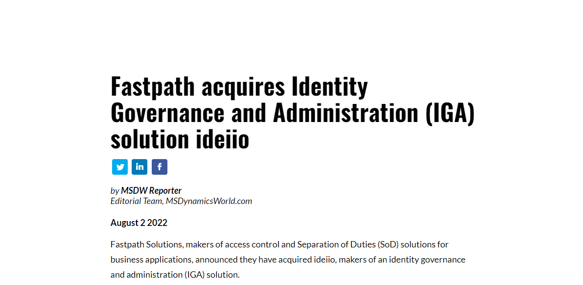 msdynamicsworld's tweet image. #Fastpath acquires Identity Governance and Administration (IGA) solution ideiio. msdynamicsworld.com/story/fastpath…