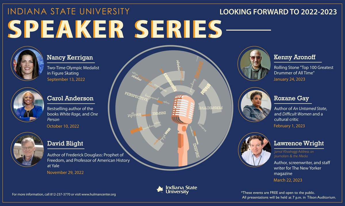 As a new member of the committee last year I am proud to announce that the Indiana State University Speaker Series Committee pulled together a dynamic set of speakers for the 2022 - 2023 season. hulmancenter.org/speaker-series/