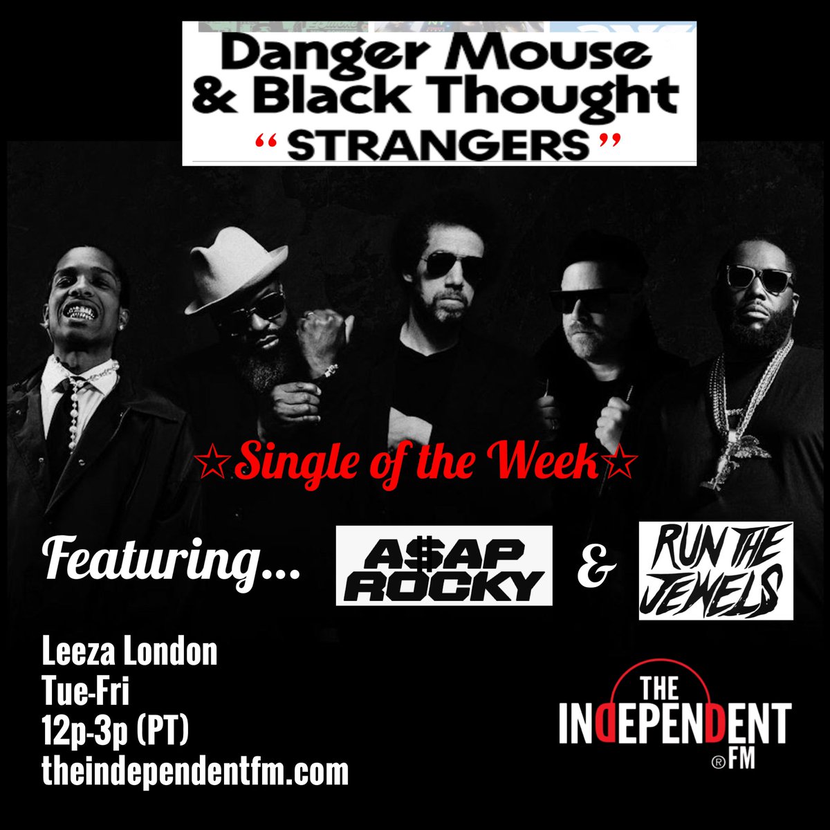 Danger Mouse and <a href="/blackthought/">Black Thought</a> new single “Strangers” feat @asaprocky and <a href="/runthejewels/">Jhill</a> is my #singleoftheweek on <a href="/IndieFmRadio/">The Independent FM</a> - stream live from 12p-3p (PT) all week here: theindependentfm.com