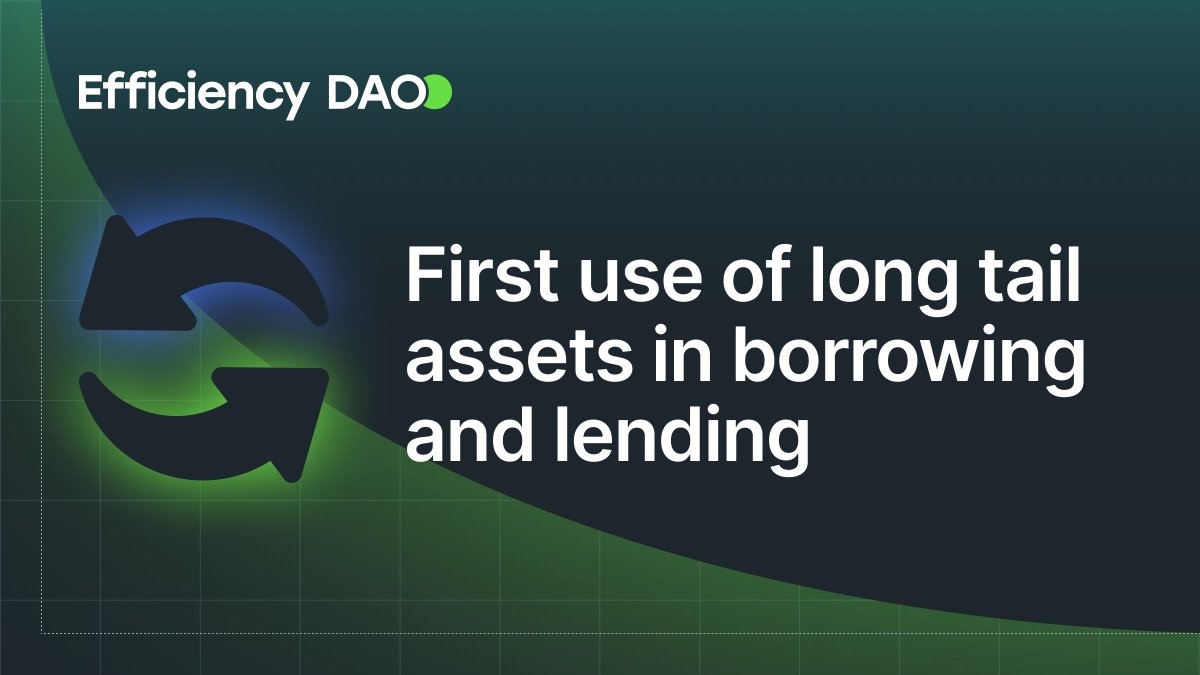 EfficiencyDAO's tweet photo. Introducing the next major stop for Efficiency DAO! ⚡

We are excited to announce that we will be supporting long-tail assets in our borrowing and lending protocol. 🖥️

This step demonstrates our commitment to innovation and opens up new opportunities for collaboration.✨ https://t.co/pJGfLQbytk