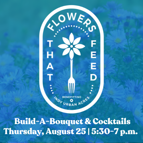 IndyUrbanAcres's tweet photo. Our first #FlowersThatFeed event is August 25th at the Old Northside @WestForkWhiskey tasting room.
Get tickets here: https://t.co/SedsTtbcen
Ticket includes:
-Fresh-cut flowers
-1 Whiskey Cocktail
-Floral Arrangement Class https://t.co/K0KRTK81Ba