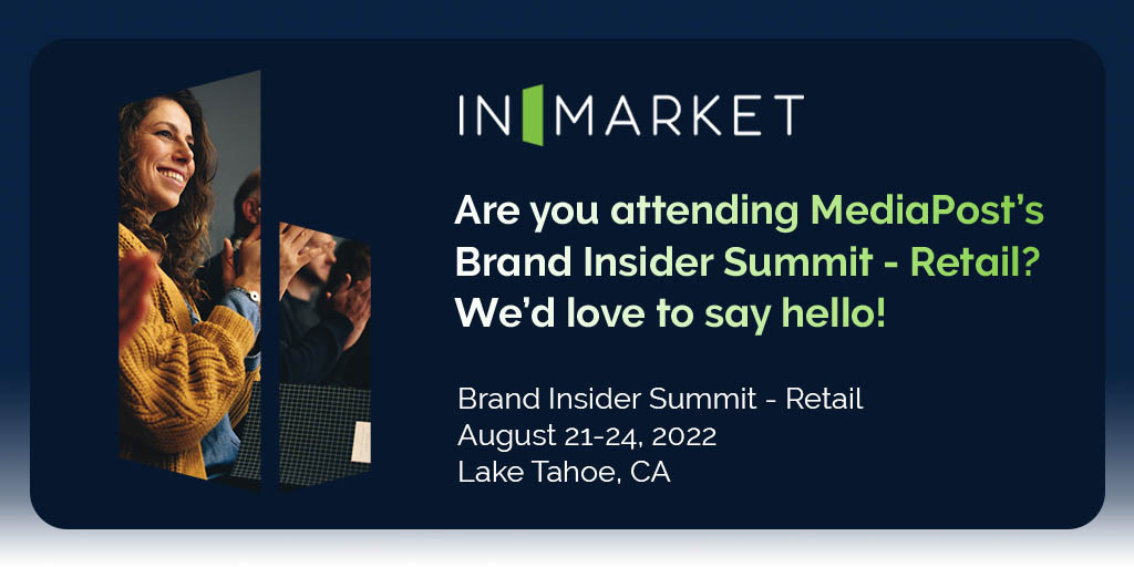 inMarket_Media's tweet photo. Will we see you at @MediaPost's Brand Insider Summit - Retail? If you'll be in Lake Tahoe, we'd love to say hello! Send us a message if you'd like to connect at the event!

#marketing #advertising #InMarket #retail https://t.co/ktvpY0lyfT