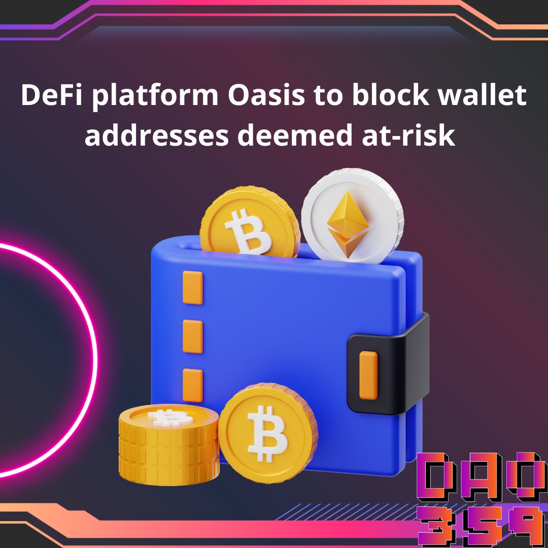 😤 Users report that their sessions were disconnected when trying to interact with Oasis with allegedly high-risk wallets
🧐 According to a community Discord post #DeFi platform #Oasis says that sanctioned addresses will no longer be able to access the app

#Crypto #BTC #WAGMI