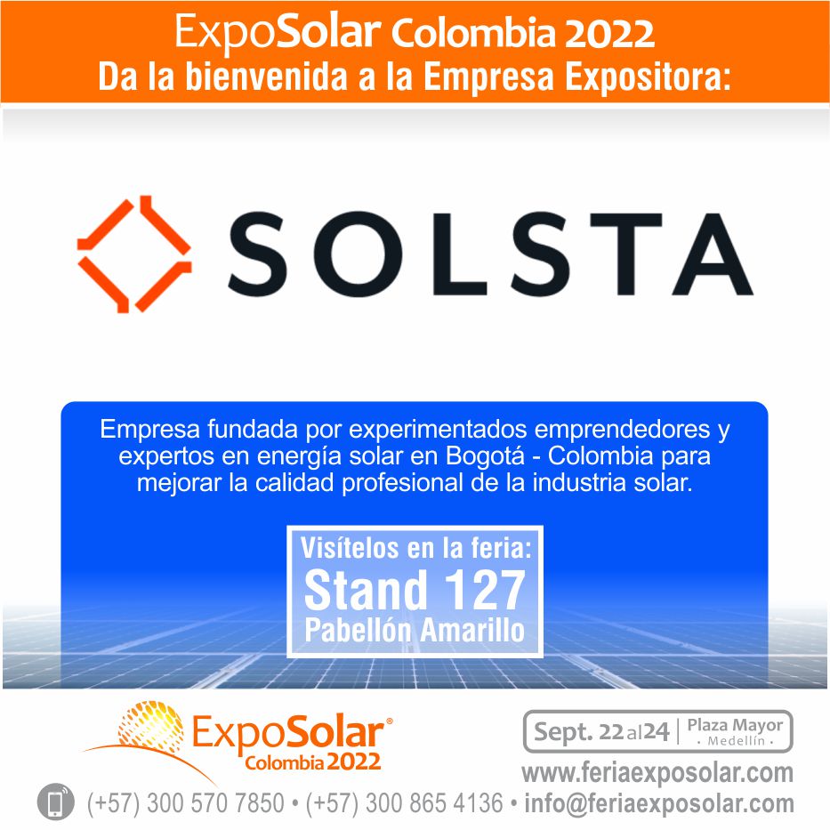 ExposolarCol's tweet photo. Desde @ExposolarCol 2022 le damos la bienvenida a @SOLSTA_Solar  como expositor.
Empresa fundada por experimentados emprendedores y expertos en energía solar en Bogotá - Colombia, para mejorar la calidad profesional y apoyar la evolución de la industria solar en Latinoamérica. https://t.co/vmbJ0Ui4O9