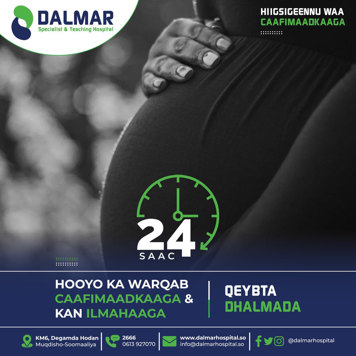 dalmarhospital's tweet photo. 𝐇𝐨𝐨𝐲𝐨 𝐤𝐚 𝐰𝐚𝐫𝐪𝐚𝐛 𝐜𝐚𝐚𝐟𝐢𝐦𝐚𝐚𝐝𝐤𝐚𝐚𝐠𝐚 𝐢𝐲𝐨 𝐤𝐚𝐧 𝐈𝐥𝐦𝐚𝐡𝐚𝐚𝐠𝐚 𝐰𝐚𝐪𝐭𝐢𝐠𝐚 𝐮𝐮𝐫𝐣𝐢𝐢𝐟𝐤𝐚.
#dalmarhospital
#deliveryunit
#DSTH https://t.co/y3CCxSRCNB