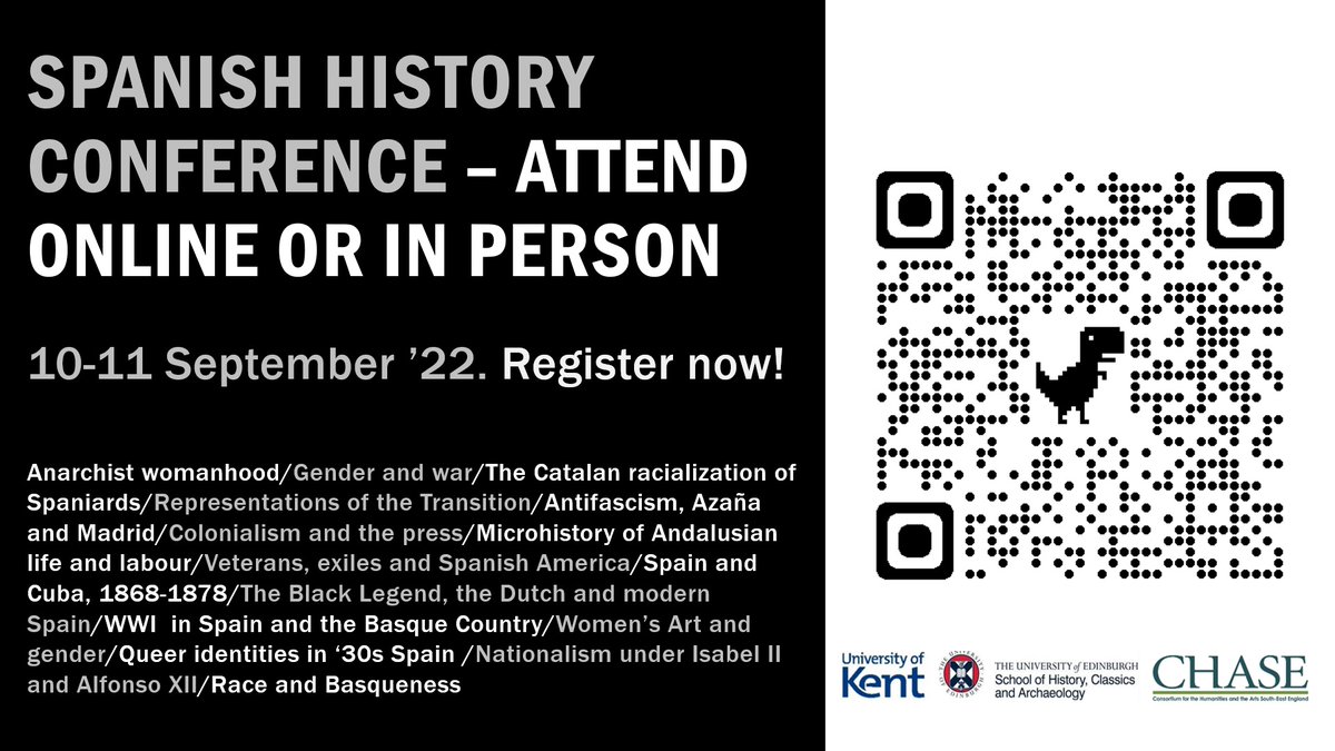 You can attend our conference on identity, state and society in modern Spain both in person AND ONLINE. Sign up now  by scanning the QR. For more details, see ed.ac.uk/history-classi….