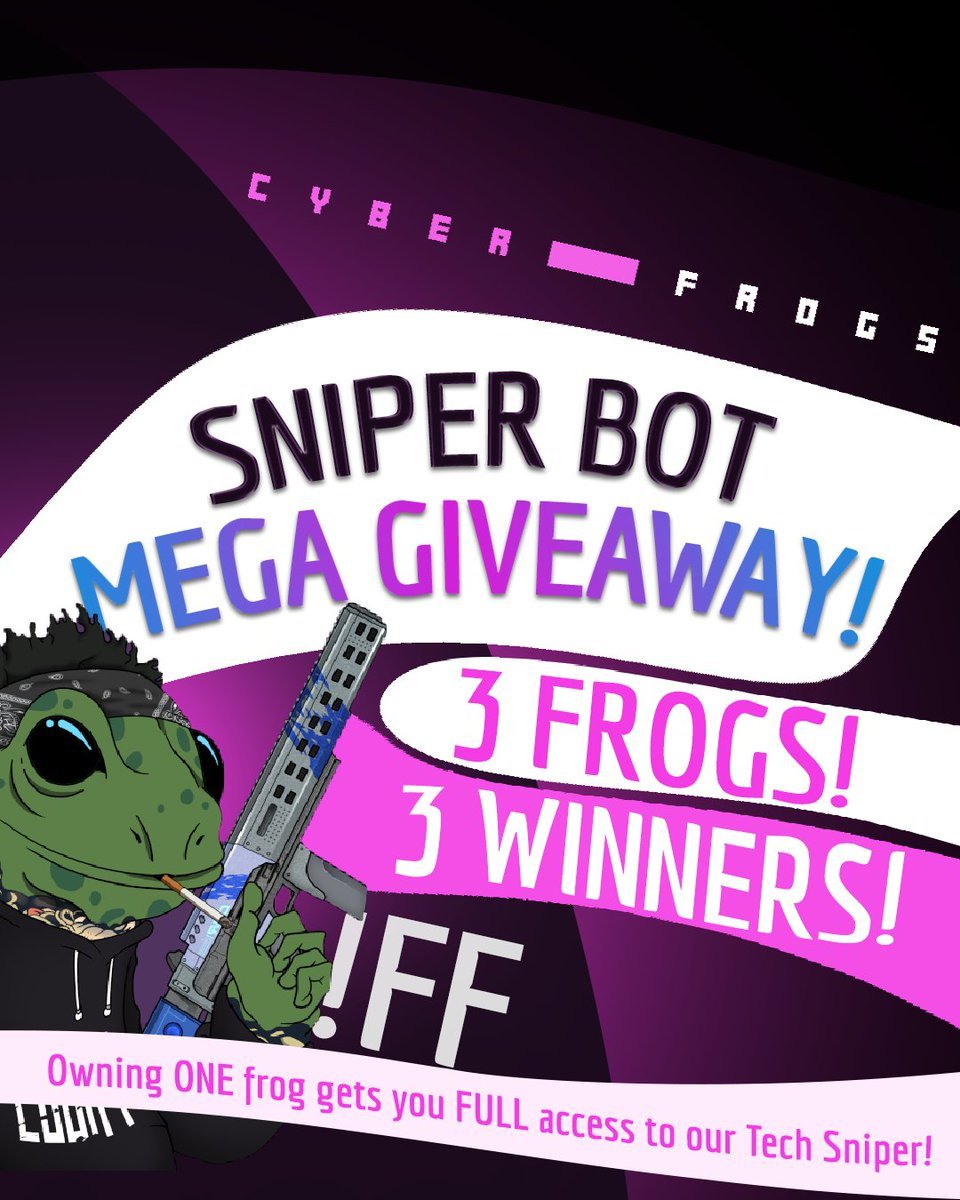 🐸FROG GIVEAWAY # 2️⃣🐸

were giving away 2 more frogs over the next 2 weeks

how to enter👇
-follow <a href="/CyberFrogsNFT/">Cyber Frogs (!FF)</a>, like, retweet and tag your 
 frens

each frog gives you access to sniperbot/THOR 1 day calls

second winner announced Thursday. LFG

#FROGSFUCK