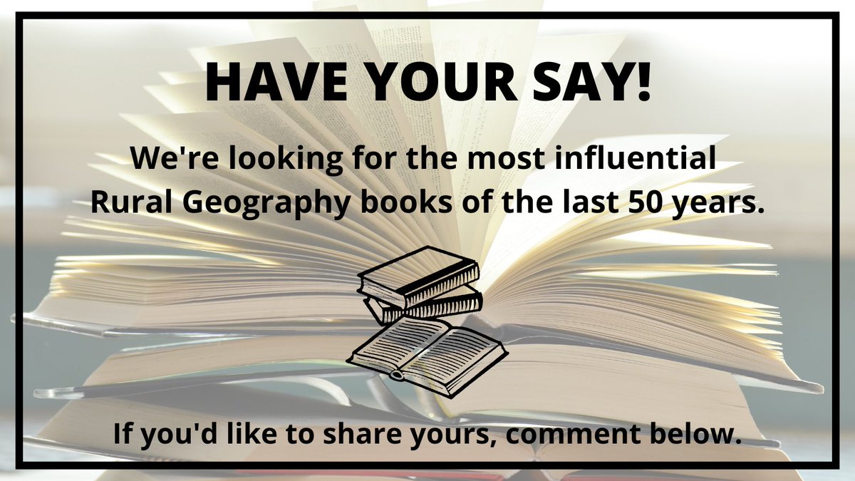 Rural Geography Research Group (RGRG) RGS-IBG (@rgrg_rural) on Twitter photo Our PGR reps <a href="/ncc_96/">Dr Natasha Coleman</a> and <a href="/HannahBudge/">Hannah Budge</a> are preparing a presentation on 50 years of rural literature for our 50th Anniversary.
If you have a book that you've enjoyed, or one that has been influential in your thinking, and you would like to share it with us, comment below! Our PGR reps <a href="/ncc_96/">Dr Natasha Coleman</a> and <a href="/HannahBudge/">Hannah Budge</a> are preparing a presentation on 50 years of rural literature for our 50th Anniversary.
If you have a book that you've enjoyed, or one that has been influential in your thinking, and you would like to share it with us, comment below!
