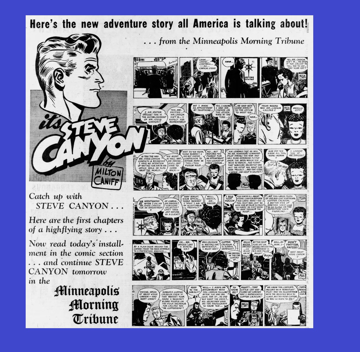 HeroesUnited_4's tweet photo. Early #Comics #Heroes: #SteveCanyon. January 13, 1947 - Milton Caniff's Steve Canyon - a veteran running his own air-transport business, the character returned to the U.S. Air Force during the Korean War. (#Field Enterprises) https://t.co/Orjp0Yf52y
