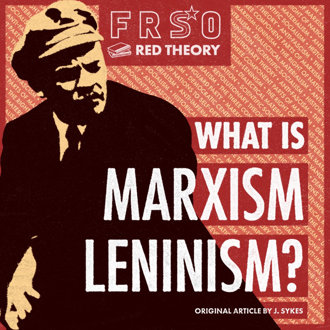 freedomroadorg's tweet photo. WHAT IS MARXISM-LENINISM?
Based on our Red Theory Series that you can find here: https://t.co/UjQgvM0a08
Sign up for Red Theory Study Sessions: : https://t.co/WktHwO0Oky
#RedTheory #MarxismLeninism #ML #FRSO #Socialism https://t.co/0sxeDtHqYz