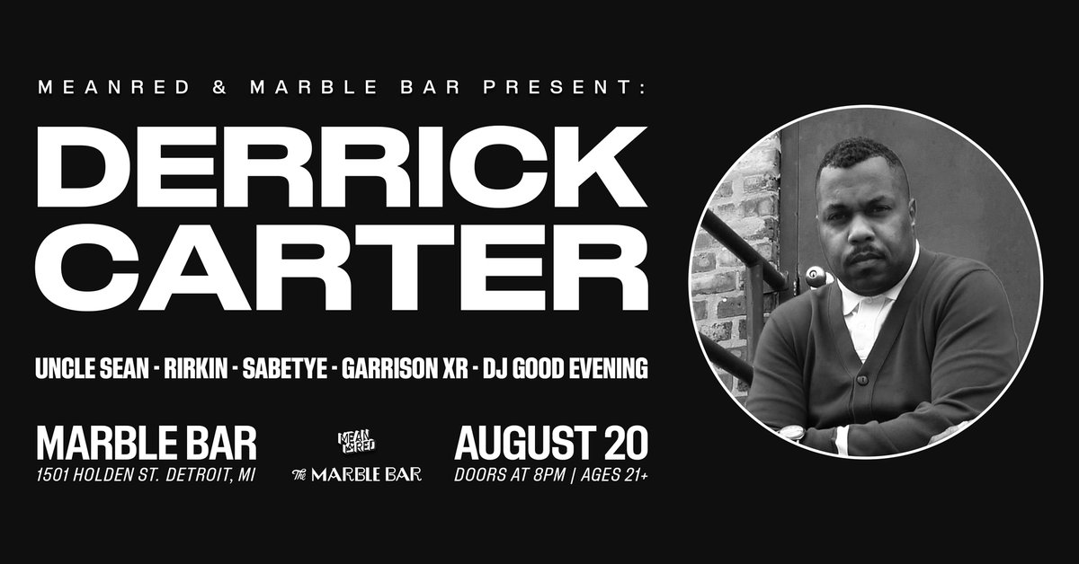 Don't miss Derrick Carter @blucu at The Marble Bar Detroit this Saturday - Aug 20! bit.ly/DCMarble
