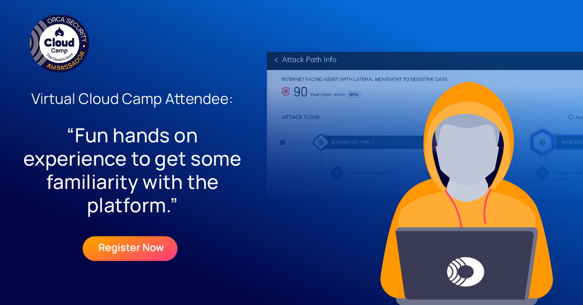 orcasec's tweet photo. Join us Thu, Aug 18 for Cloud Camp! This interactive virtual workshop is for #securitypractitioners, #cloudarchitects &amp; #DevOps engineers who want to hone their #cloudsecurity skills and experience our agentless Cloud Security Platform. Sign up: https://t.co/kHZ9zvmPtz https://t.co/bczncMmzi5