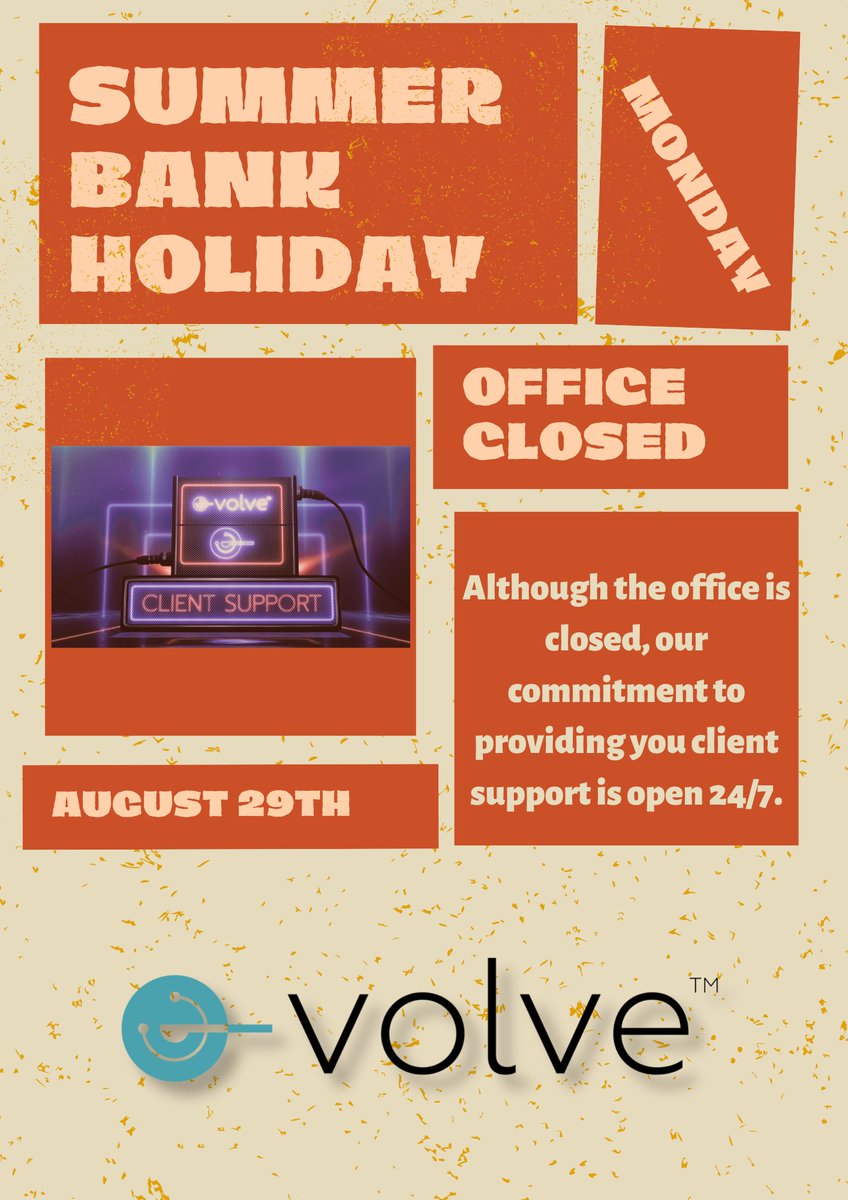 evolvesol's tweet image. 2022 e-volve 29-AUG-22 Bank Holiday Message - mailchi.mp/e-volvesolutio… Although the office is closed, our commitment to providing you client support is open 24/7.