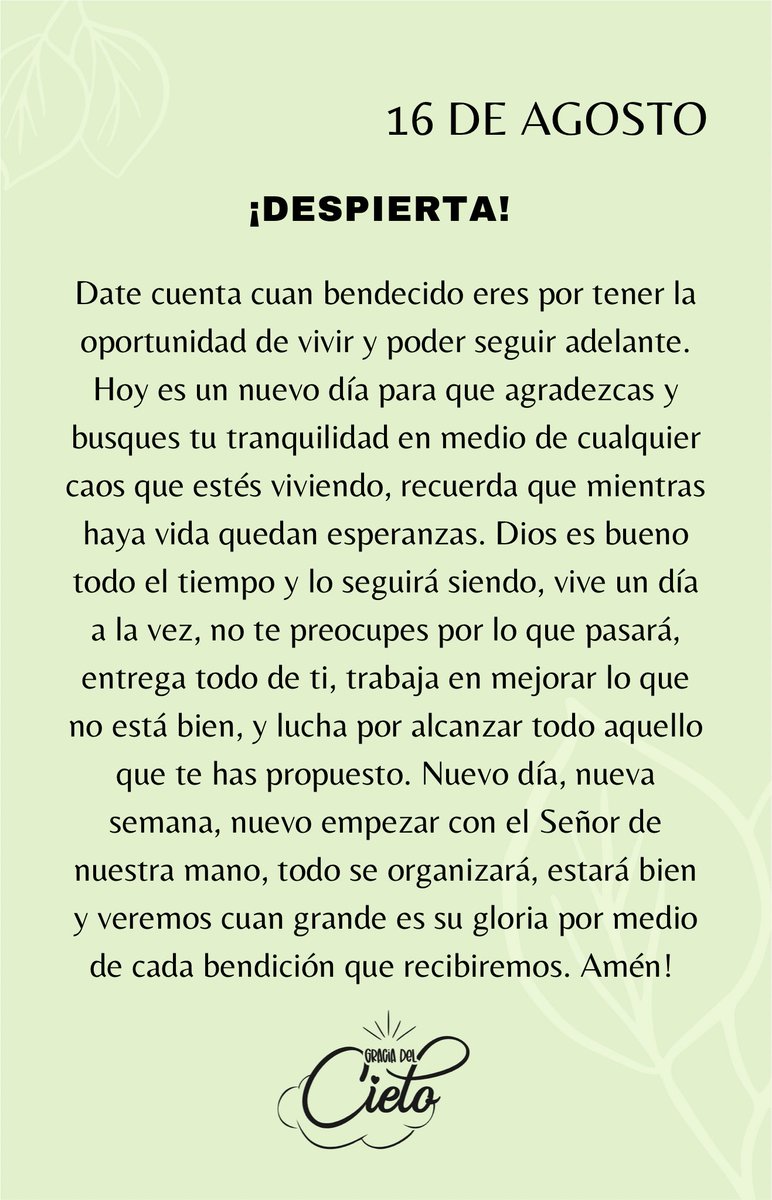 GraciadelCielo_'s tweet photo. 16 DE AGOSTO: DESPIERTA🤍 Hoy es un nuevo día, una nueva semana para sentirse bendecido porque Dios ha sido bueno y lo seguirá siendo✨🙏🏽 ¡Feliz Martes! 🌈 https://t.co/XdoYTINxOe