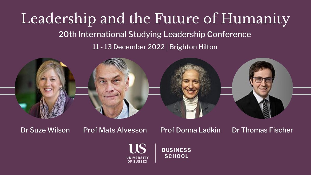 SussexUBusiness's tweet photo. We are glad to announce our keynote speakers for the #ISLC on #Leadership and the Future of #Humanity in Brighton on December 11-13.
Find out more and submit your abstract by August 22.
@SAGE_Publishing @leadership_jour @ZahiraJaser @suzewilsonnz
https://t.co/PeV6vVpKFF https://t.co/TgIcbMaSBe