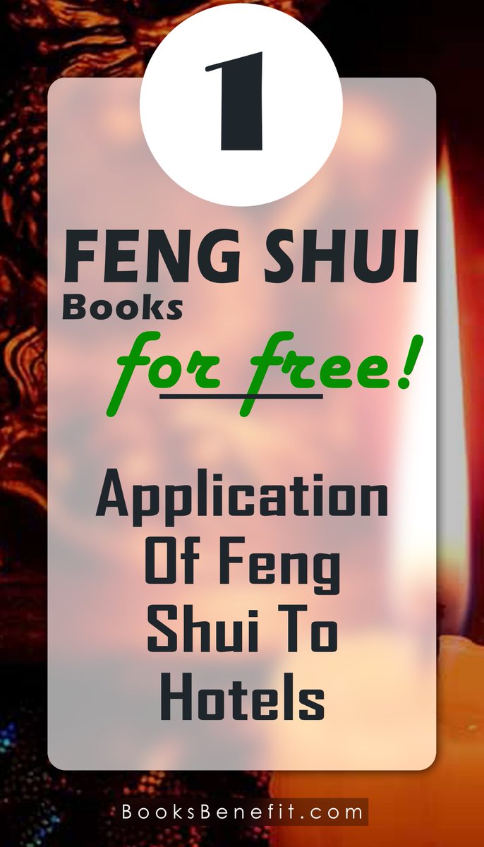 BooksBenefits's tweet photo. The Application Of Feng Shui To Hotels - PDF

Download : https://t.co/ddV2UFIgIo 

-
#fengshui #vastu #therapy #healing #fengshuitips #astrology #o #reiki #tarot #meditation #numerology #vastushastra #fengshuimaster #zen #vastutips #vastuconsultant #a #fengshuihome https://t.co/16A6SzMrTs