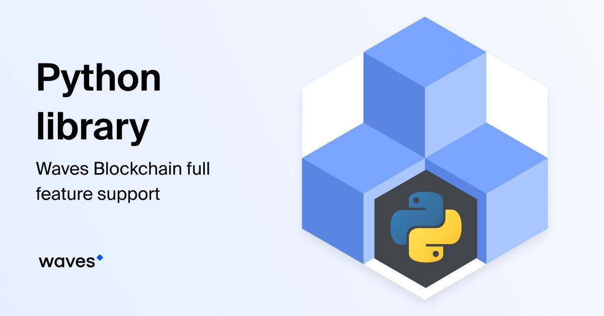 wavesprotocol's tweet image. As a developer-friendly environment, the #Waves ecosystem is constantly evolving to meet your needs. 

Now, we’ve expanded and updated the Python library👉github.com/wavesplatform/…

Have a blast using its full potential and functionality on Waves. 💪🔷
