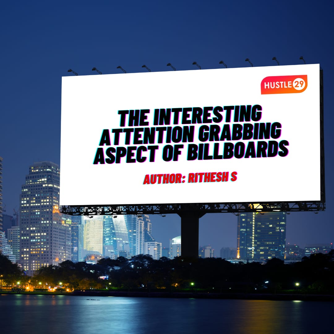 LegaciesH29's tweet photo. The Interesting Attention Grabbing Aspect of Billboards

Blog Alert 🚨⚠️

Author : Rithesh S  
Designer : @alexa_ash_271

Read at :https://t.co/L3g6vAi6b4

Blog link :https://t.co/uo01wNqn4T

#hustle29 #h29 #billboard #music #advertising #hiphop #neonbox #spotify #rap https://t.co/GXiVPpvBlI