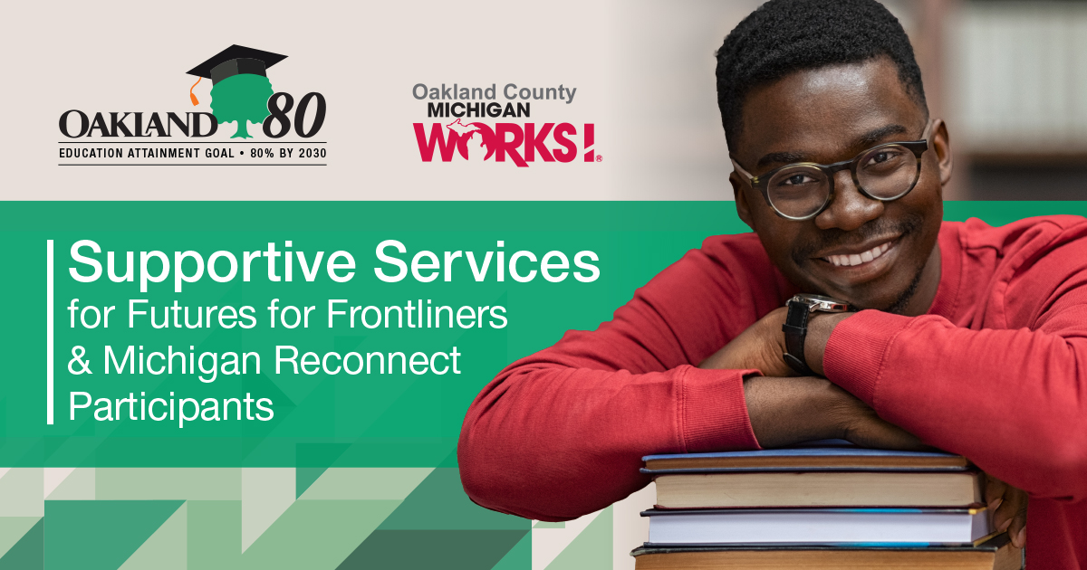 Between tuition and supplies, returning to post-secondary education comes with a lot of costs. #OaklandCounty Michigan Works! wants to help. We are offering Supportive Services to those enrolled in Futures for Frontliners and #MIReconnect programs: bit.ly/oakland80 🎓📚