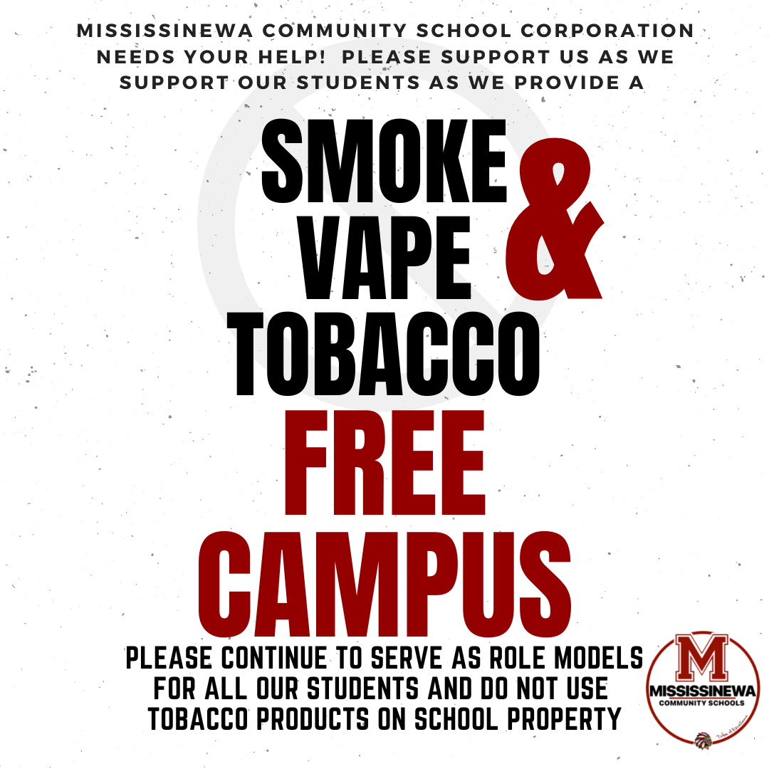 MCSCSchools's tweet photo. We need you!  Please support us as we strive to provide a smoke, vape, and tobacco free campus at Mississinewa Community Schools.  Please share with family and friends. #respectthetribe  #wearebettertogether https://t.co/tIc7Cj1DVO
