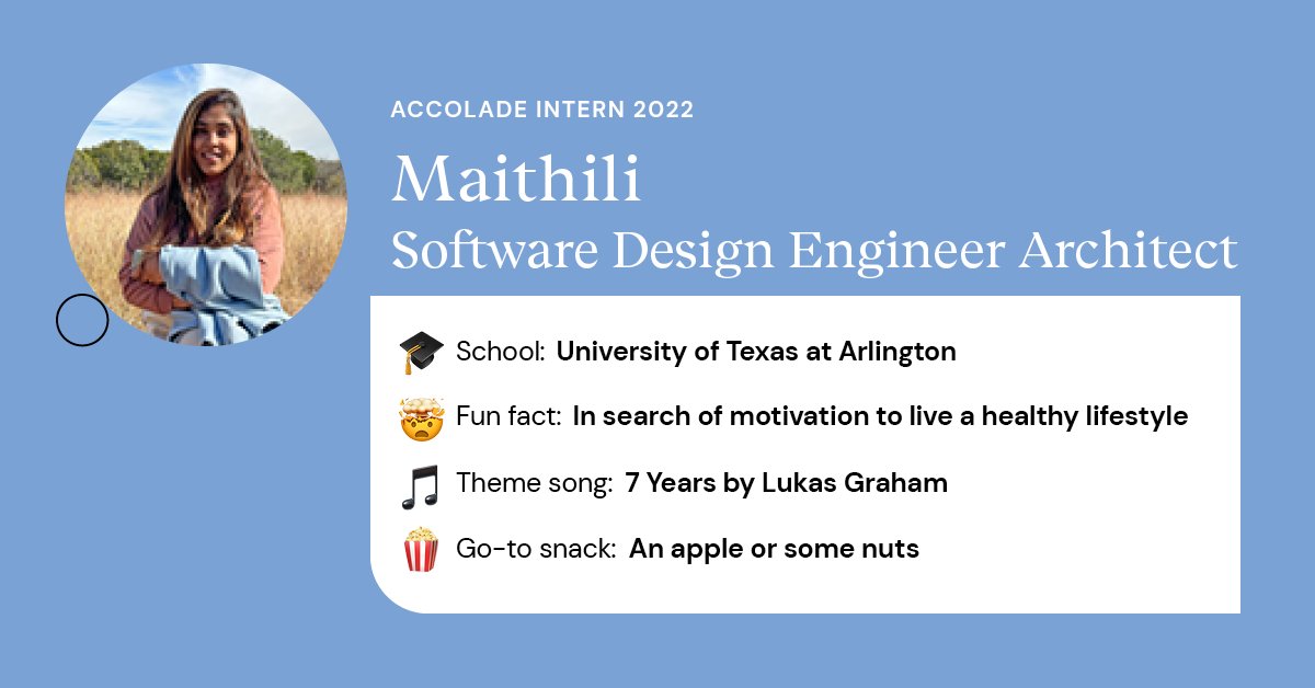 Accolade's tweet photo. Please say โheyโ to one of our interns, Maithili! "What inspired me to work at Accolade was the fact that Accolade works in the healthcare domain and excited to learn the most in Software Engineering field from my first industrial experience in the United States." #internshowcase https://t.co/XfkDvX8sXV