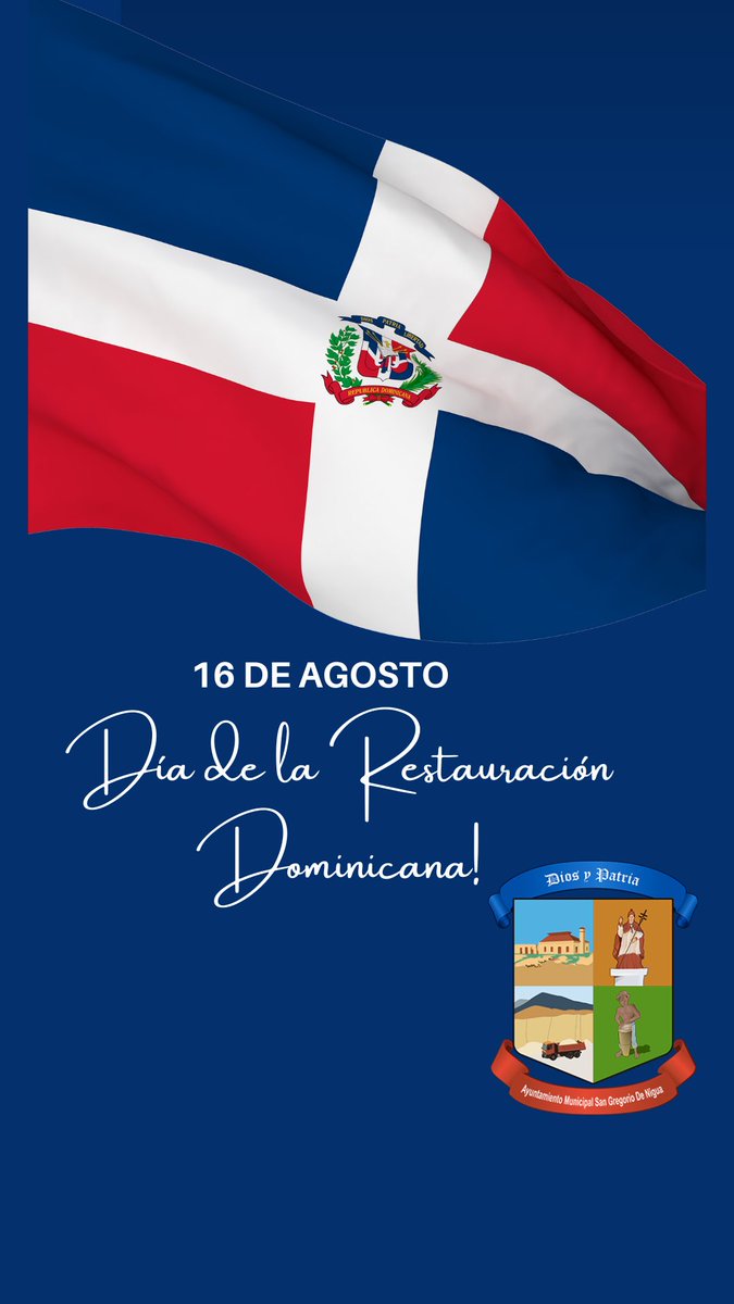 20carela's tweet photo. Conmemoramos este 16 de agosto el 159 aniversario de la Restauración Dominicana, comandada por el General Gregorio Luperon. https://t.co/xjvIcH4R95