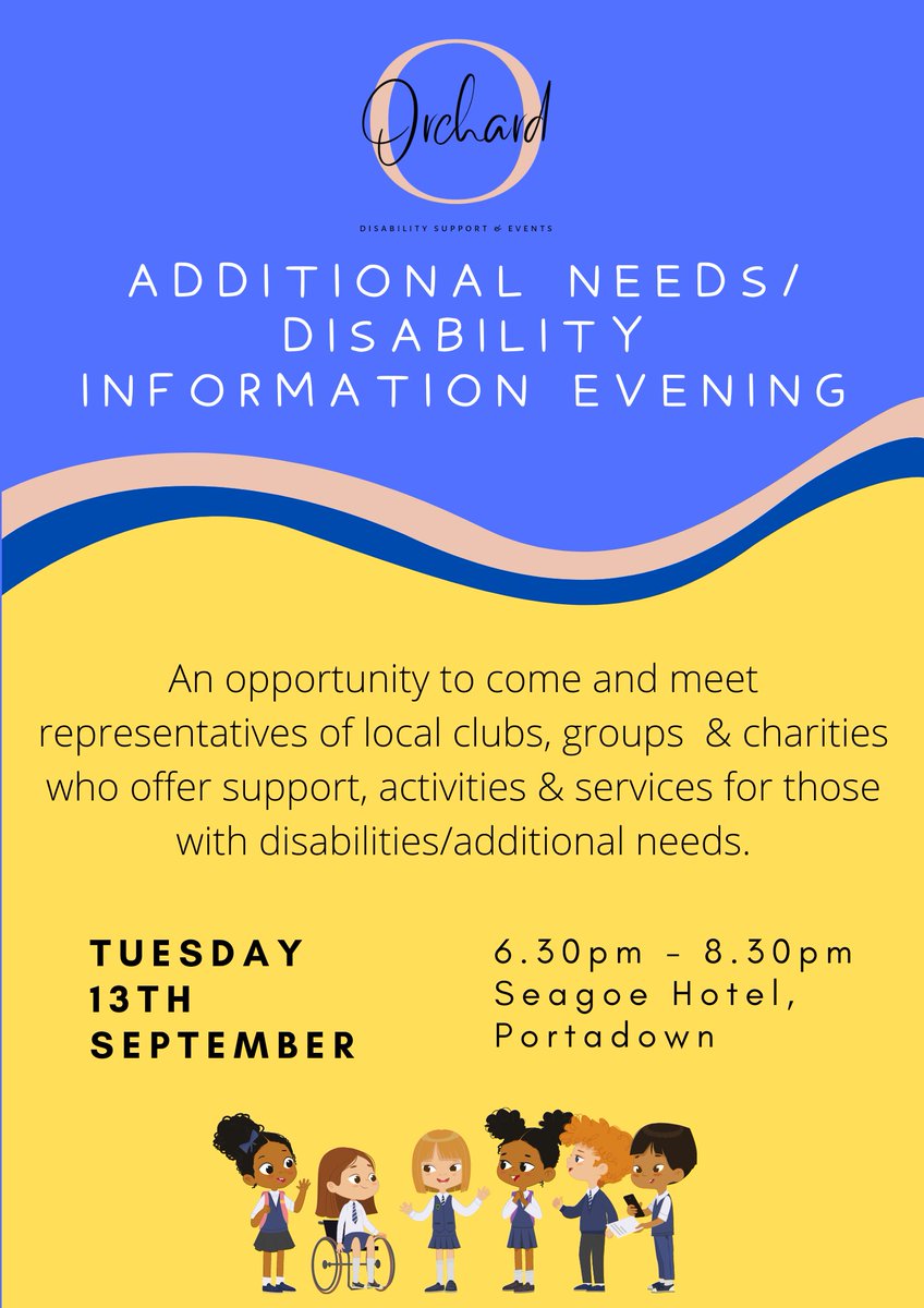Orchard_NI's tweet photo. INFORMATION EVENING 22

Any charity/group who support/offer services to those w/additional needs/disabilities who would like to exhibit, get in touch 🙂

This event is open to ALL; both children/adults with any additional need/disability, alongside their parents/carers. https://t.co/bTcSvWrE0z