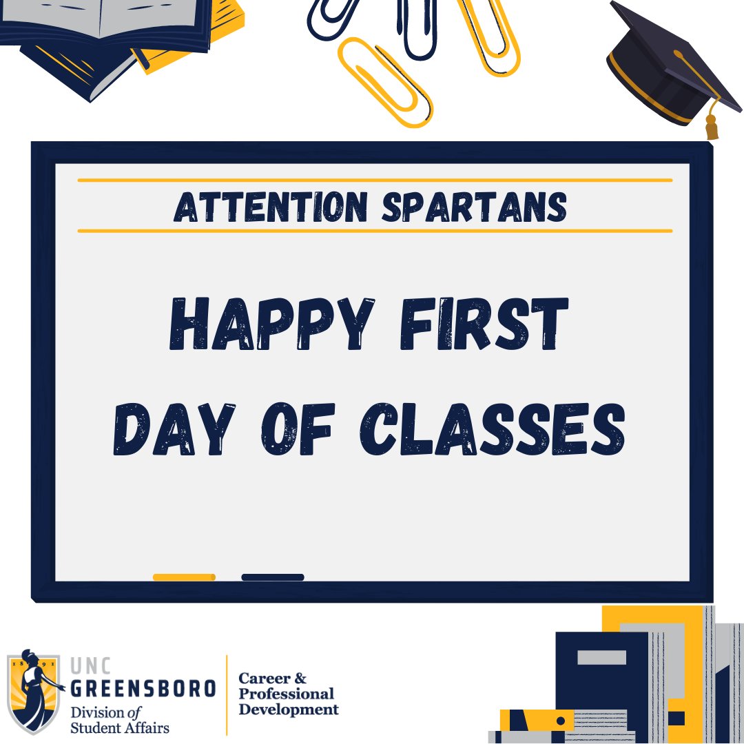 UNCGCareer's tweet photo. Attention Spartans 🗣️

Happy First Day of Classes! https://t.co/s2tkCFlVzc