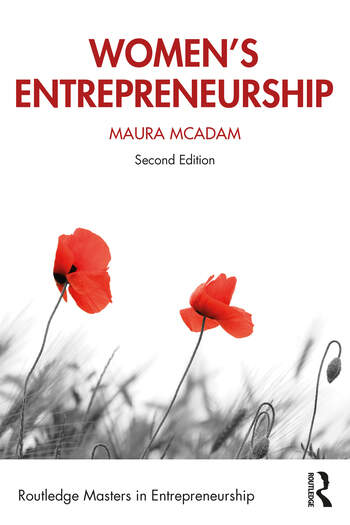Helena Parkinson (@helenaroutledge) on Twitter photo So pleased to announce that Women's Entrepreneurship by <a href="/MauraMcadam/">Prof Maura McAdam</a> is now available!
You can purchase the new edition at the Routledge website, link here:
routledge.com/Womens-Entrepr…
#Entrepreneur #womensentrepreneurship #entrepreneurship So pleased to announce that Women's Entrepreneurship by <a href="/MauraMcadam/">Prof Maura McAdam</a> is now available!
You can purchase the new edition at the Routledge website, link here:
routledge.com/Womens-Entrepr…
#Entrepreneur #womensentrepreneurship #entrepreneurship