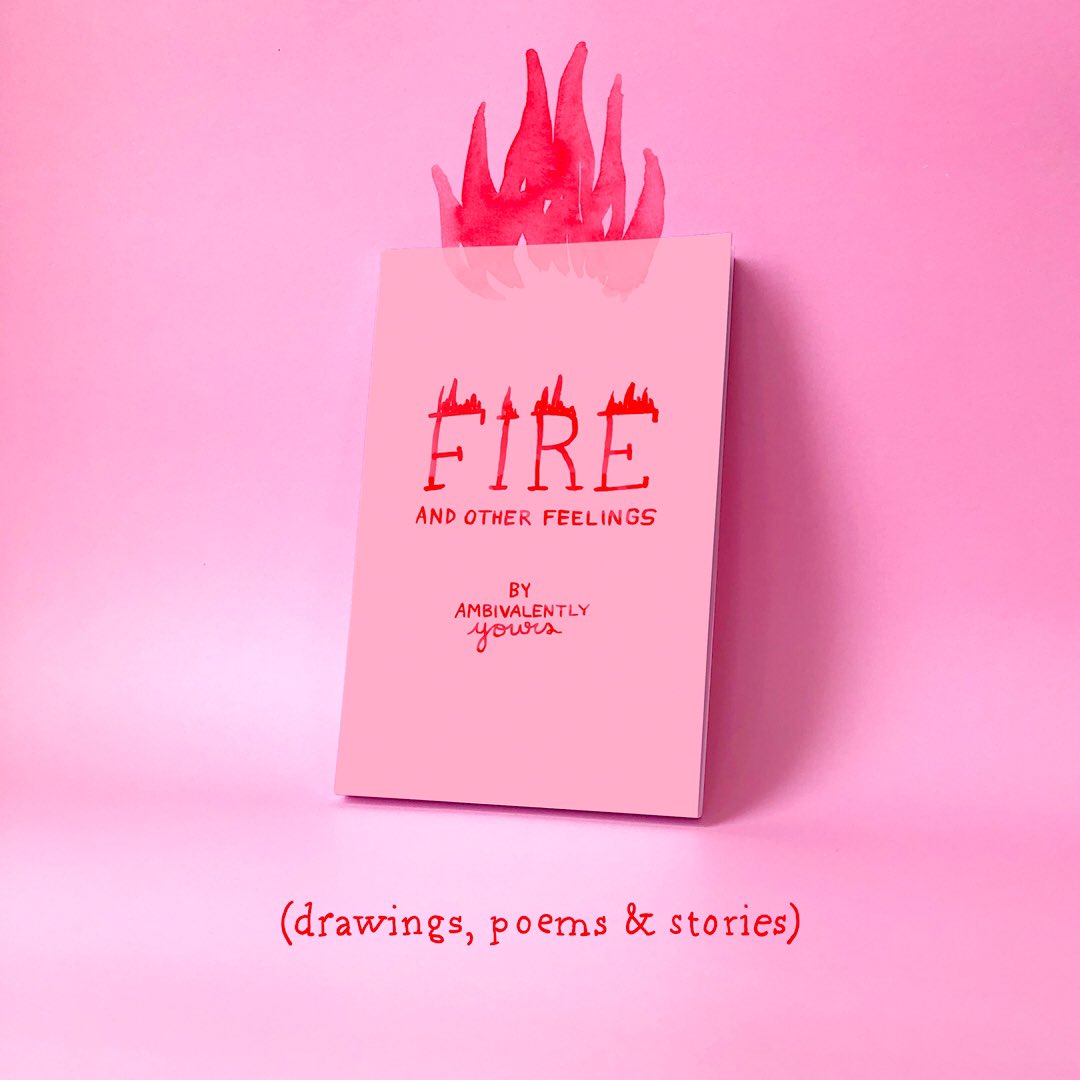 AmbivalentlyYou's tweet image. I’m very excited to announce I have a NEW BOOK coming out!🔥 
Fire and Other Feelings
Pre-order now: shopc.at/fof 
drawings, poems &amp;amp; stories
Paperback, full-colour book
128 pages
Published by @ThoughtCatalog 
Coming September 2022