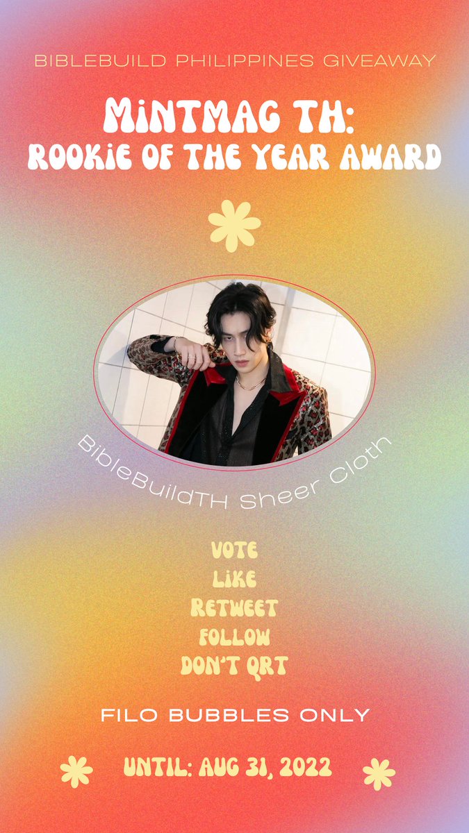 BibleBuildPH's tweet photo. ✨BBBPH GA✨

‼️MINTMAGTH: ROOKIE OF THE YEAR AWARD 4 #BibleWichapas‼️

🖤 1 winner of BBBTH SHEER CLOTH
💙 MUST FOLLOW THE INSTRUCTIONS ON THE POSTER
🖤 Filo fans only
💙 UNLIMITED ENTRIES
🗓️ Deadline: Aug 31, 2022
📢 LET'S KEEP ON VOTING FOR BIBLE!

#bbbph_GA https://t.co/H459VN1lsP