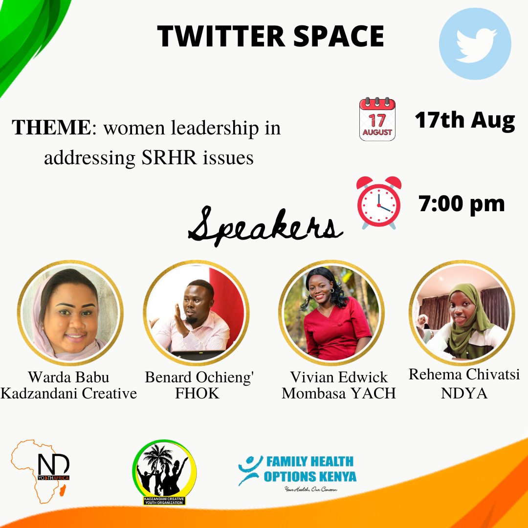 NDYA_KE's tweet photo. THEME: Women leadership in addressing Sexual and Reproductive health issues. 
Do not miss this Twitter space conversation with the amazing speakers.
17th Aug at 7:00 pm. https://t.co/9wj24H3C5U