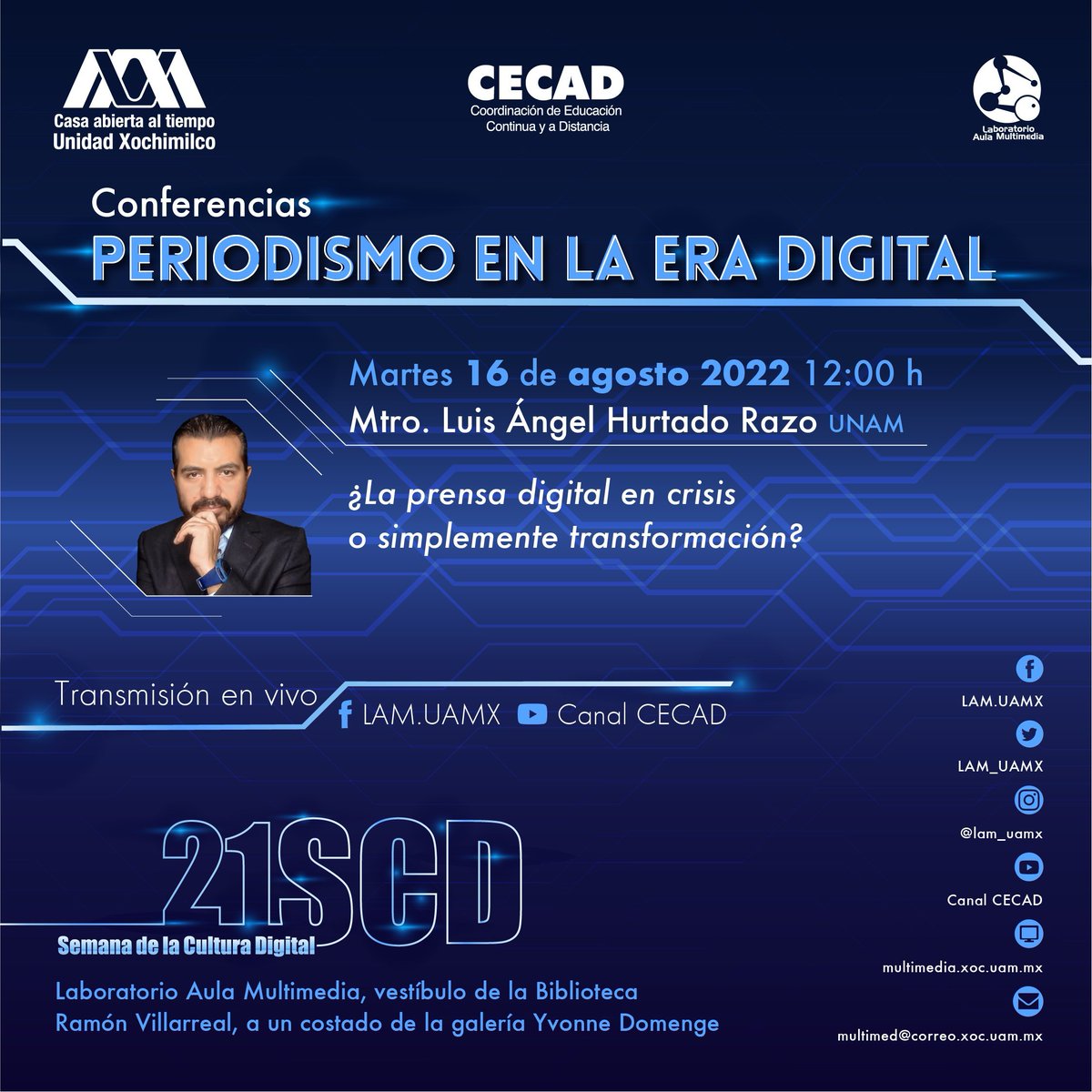 LuisHuRRa's tweet photo. Amig@s muy buenos días, paso a invitarlos a que nos acompañen hoy a las 12:00 hrs, porque estaremos presentando la conferencia "¿La prensa en crisis, o simplemente en transformación? En la #21SCD en la @LAM_UAMX 👇 https://t.co/rhgIulFrj8