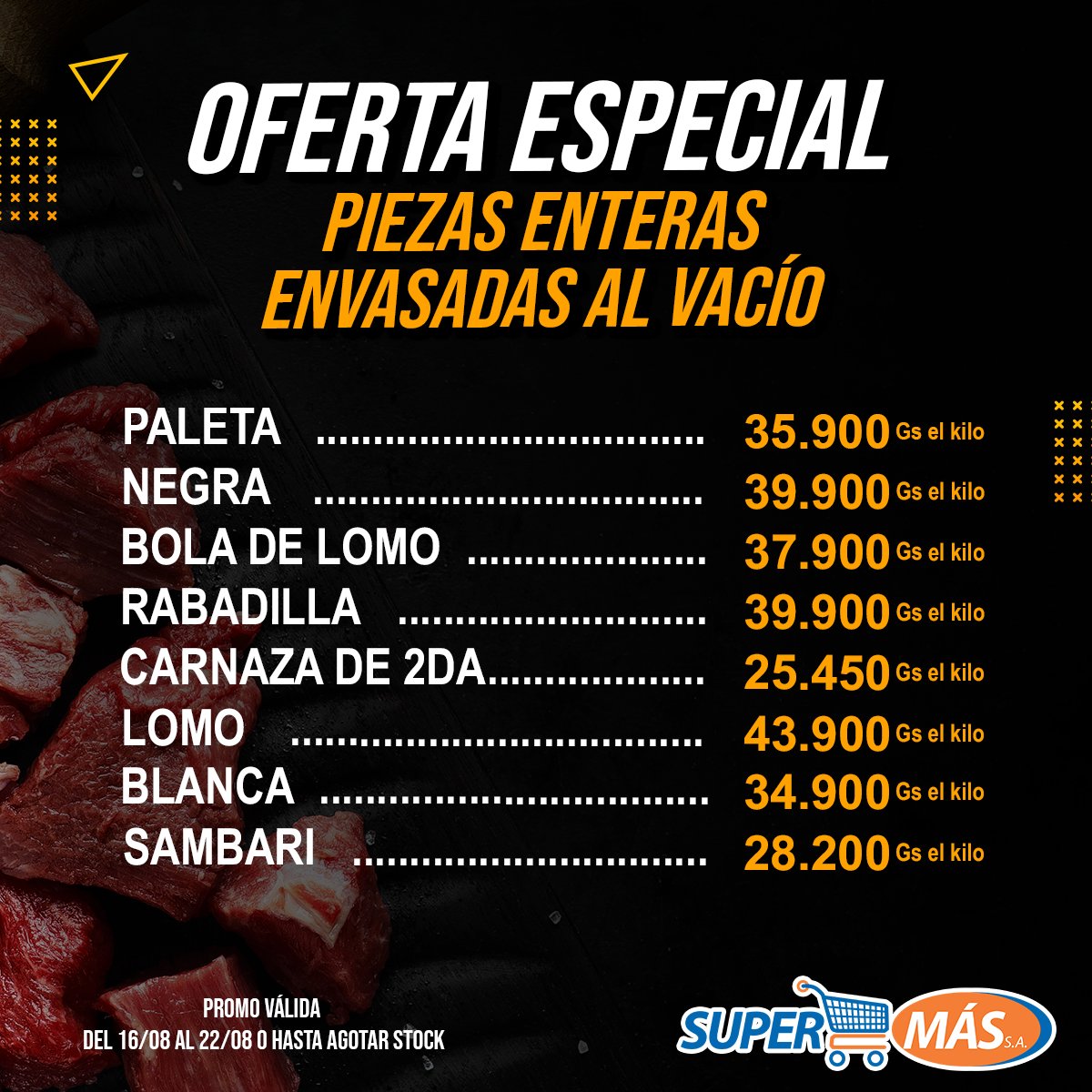 supermas_py's tweet photo. 📢ATENCIÓN
🔺ACÁ TE TRAEMOS LAS OFERTAS de carne vacuna por piezas enteras y envasadas al vacío🥩🥩
▪▪▪▪TE ESPERAMOS▪▪▪▪
Estamos al lado del Mercado de Abasto de Asunción. Abrimos hasta las 20:00 hs.
.
.
#SuperMas #SuperMasPy #TeDaMasPorMenos #SuperOfertas #Beef https://t.co/uk68zVCAue