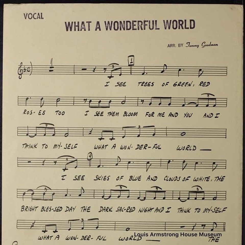 ArmstrongHouse's tweet photo. Louis Armstrong recorded "What a Wonderful World" 55 years ago today! To Pops, the song meant one thing: it was an ode to his neighborhood in Corona, Queens. Here’s a photo of Louis in the studio recording it, a page from the original arrangement, and the cover of the LP. https://t.co/PWw4QLbqiS