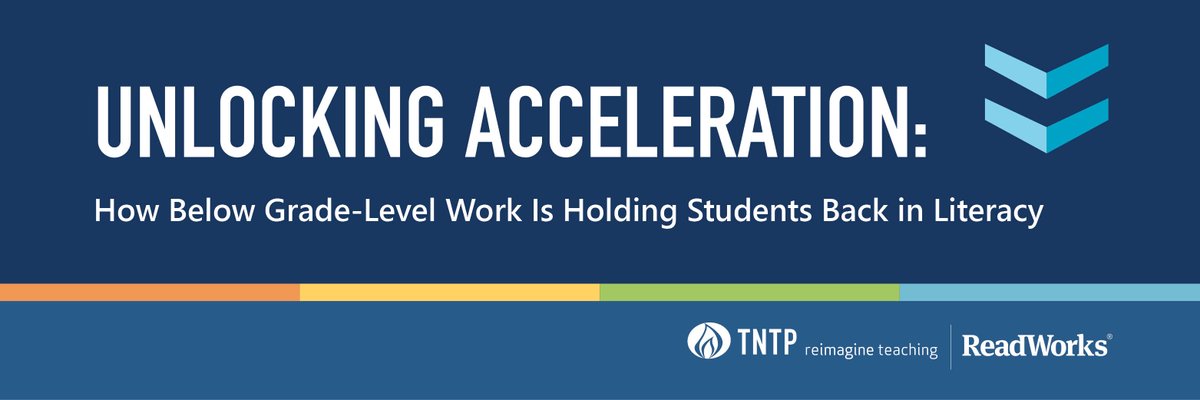 TNTP's tweet image. Increasing access to grade-level work helps students catch up when they’ve fallen behind. In our new report with @ReadWorks, find out how below grade-level work holds students back in literacy – and what makes a successful #learningacceleration strategy: ow.ly/Lu2G50Kj7rc