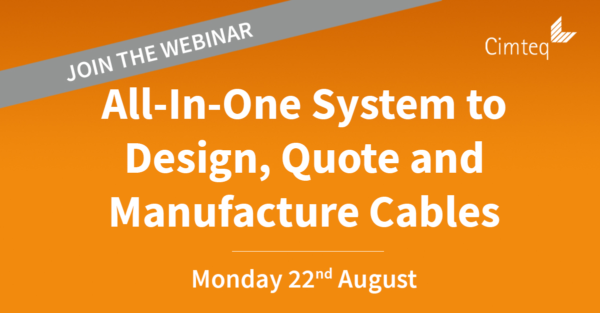 Cimteq's tweet photo. Not signed up for the Cimteq #webinar yet? Don't miss out. Learn all about #CableBuilder Enterprise & how the All-In-One System can help you design, quote & Manufacture cables.
Monday 22nd August - 8am & 4pm BST
Click here to register: https://t.co/T1mNsh2dFb https://t.co/j717nbA7SU